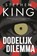 Dodelijk dilemma, Stephen King - Paperback - 9789021043425