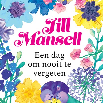 Een dag om nooit te vergeten, Jill Mansell - Luisterboek MP3 - 9789021044156