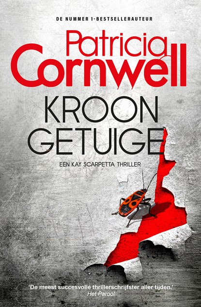 Kroongetuige, Patricia Cornwell - Paperback - 9789021044491