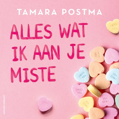 Alles wat ik aan je miste, Tamara Postma - Luisterboek MP3 - 9789021045139