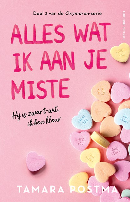 Alles wat ik aan je miste, Tamara Postma - Paperback - 9789021045146