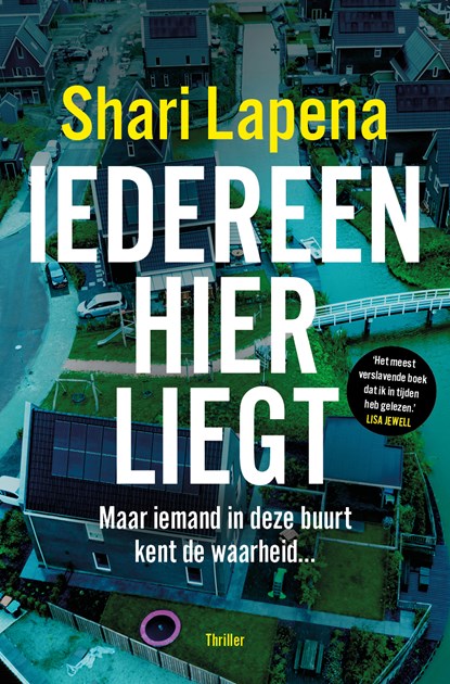 Iedereen hier liegt, Shari Lapena - Paperback - 9789021045276