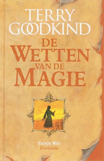 De Wetten van de Magie 10 - Fantoom (POD), Terry Goodkind - Paperback - 9789021045535