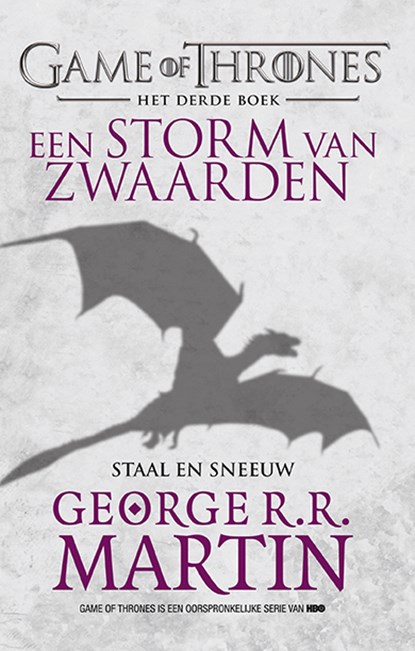 Game of Thrones 3 - Storm van Zwaarden - Staal en Sneeuw (POD), George R.R. Martin - Paperback - 9789021045597