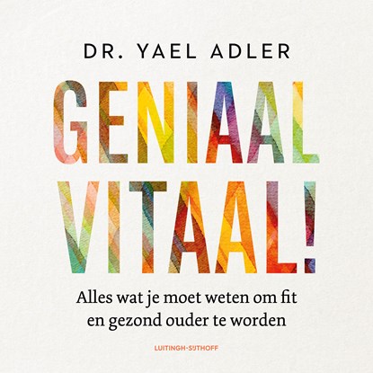 Geniaal vitaal, Yael Adler - Luisterboek MP3 - 9789021046921