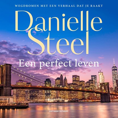 Een perfect leven, Danielle Steel - Luisterboek MP3 - 9789021048130