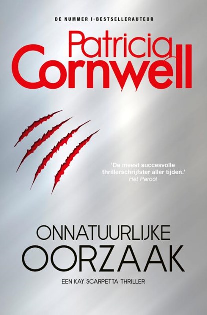 Onnatuurlijke oorzaak, Patricia Cornwell - Paperback - 9789021048581