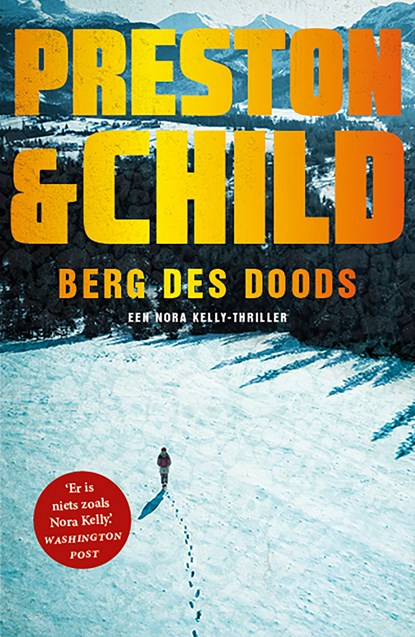 Berg des doods, Preston & Child - Paperback - 9789021048901
