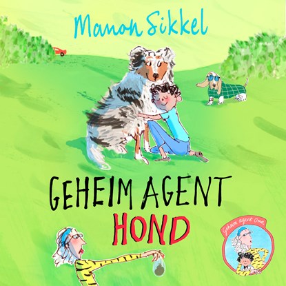 Geheim agent hond, Manon Sikkel - Luisterboek MP3 - 9789021049878