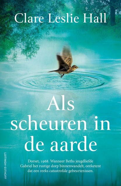 Als scheuren in de aarde, Clare Leslie Hall - Paperback - 9789021051321