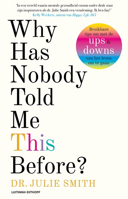 Why has nobody told me this before?, Julie Smith - Paperback - 9789021051345