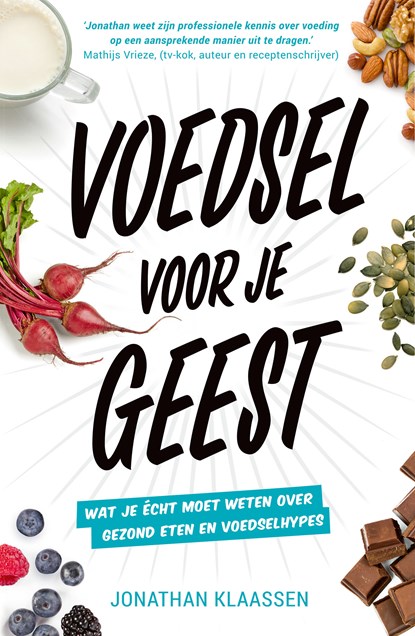 Voedsel voor je geest, Jonathan Klaassen - Paperback - 9789021051536