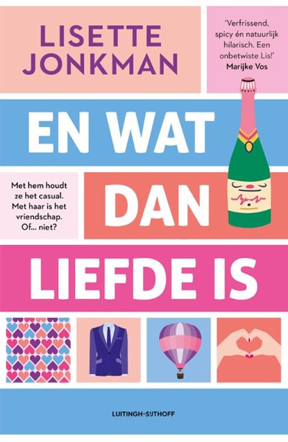 En wat dan liefde is, Lisette Jonkman - Paperback - 9789021051727