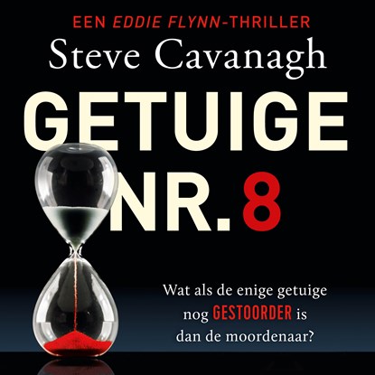 Getuige nr. 8, Steve Cavanagh - Luisterboek MP3 - 9789021052014