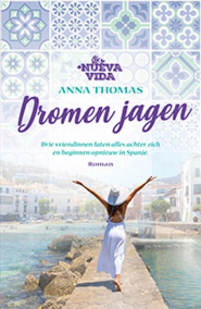 Dromen jagen, Anna Thomas - Paperback - 9789021053189