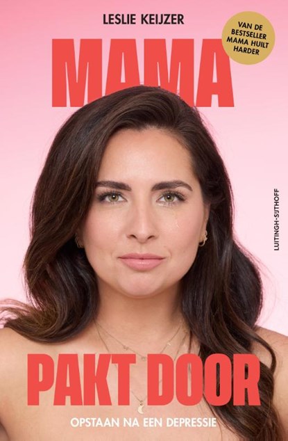 Mama pakt door, Leslie Keijzer - Paperback - 9789021053332