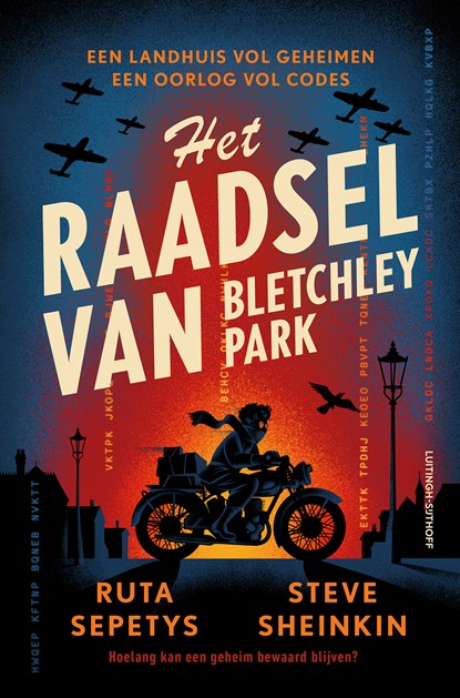 Het raadsel van Bletchley Park, Ruta Sepetys ; Steve Sheinkin - Gebonden - 9789021053516