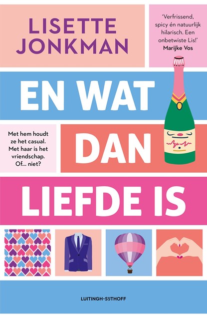 En wat dan liefde is, Lisette Jonkman - Ebook - 9789021054148