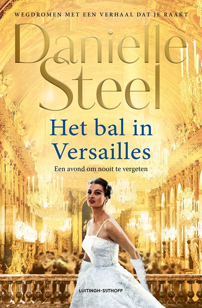 Het bal in Versailles, Danielle Steel - Ebook - 9789021054704