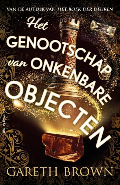 Het genootschap van onkenbare objecten, Gareth Brown - Paperback - 9789021055138