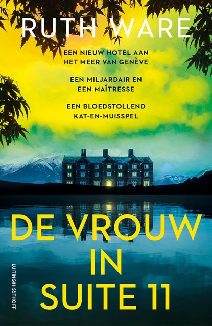 De vrouw in suite 11, Ruth Ware - Ebook - 9789021055237