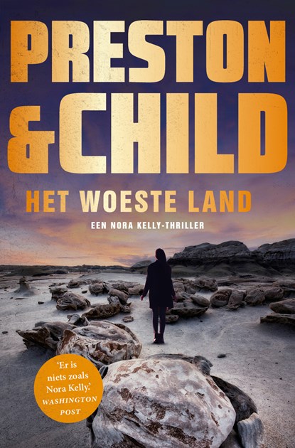 Het woeste land, Preston & Child - Paperback - 9789021055244