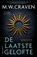 De laatste gelofte, M.W. Craven - Paperback - 9789021055282
