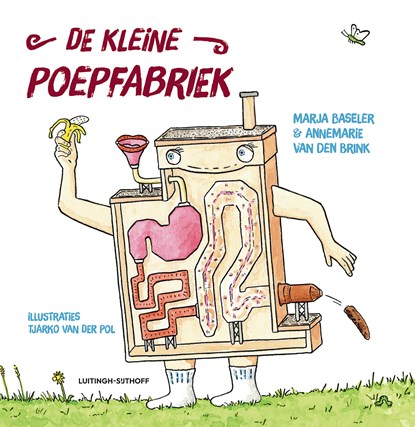 De kleine poepfabriek, Marja Baseler ; Annemarie van den Brink - Gebonden - 9789021055664