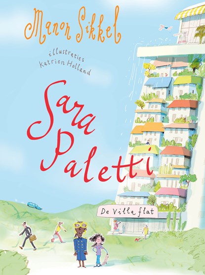Sara Paletti - De villaflat, Manon Sikkel - Ebook - 9789021055688