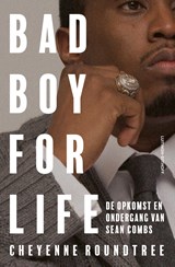 Bad boy for life - Cheyenne Roundtree - 9789021056869