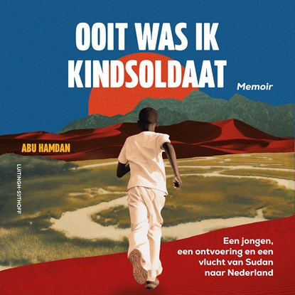 Ooit was ik kindsoldaat, Abu Hamdan - Luisterboek MP3 - 9789021057408