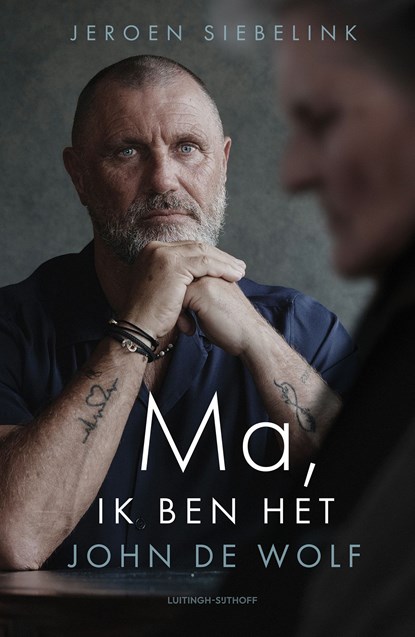 Ma, ik ben het, John de Wolf, Jeroen Siebelink - Ebook - 9789021057644