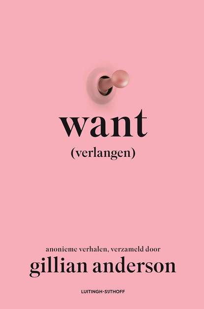 Want (verlangen), Gillian Anderson - Paperback - 9789021057859