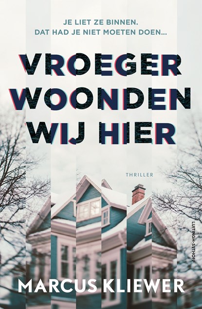 Vroeger woonden wij hier, Marcus Kliewer - Ebook - 9789021058665