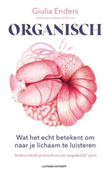 Organisch - Giulia Enders - 9789021058733