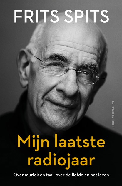 Mijn laatste radiojaar, Frits Spits - Ebook - 9789021059631