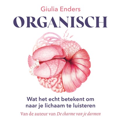 Organisch, Giulia Enders - Luisterboek MP3 - 9789021060194