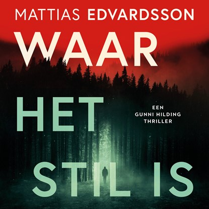 Waar het stil is, Mattias Edvardsson - Luisterboek MP3 - 9789021060286
