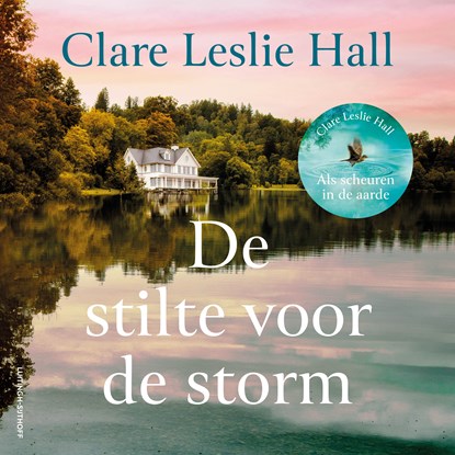 De stilte voor de storm, Clare Leslie Hall - Luisterboek MP3 - 9789021060309