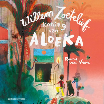 Willem Zoetelief, koning van Aloeka, Ronnie van Veen - Luisterboek MP3 - 9789021060415