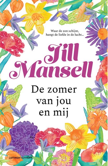De zomer van jou en mij, Jill Mansell - Paperback - 9789021060644