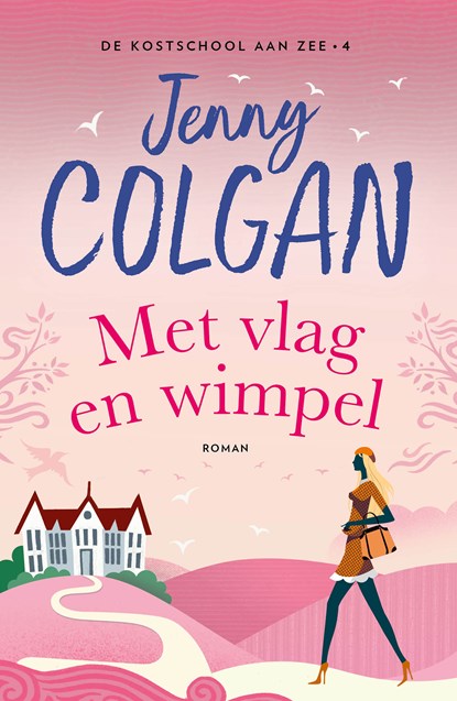 Met vlag en wimpel, Jenny Colgan - Paperback - 9789021060781