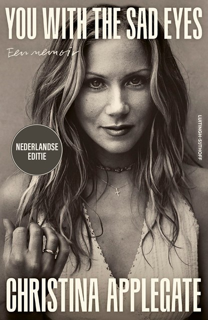 You With The Sad Eyes, Christina Applegate - Ebook - 9789021061436