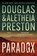 Paradox, Douglas Preston ; Aletheia Preston - Paperback - 9789021061443