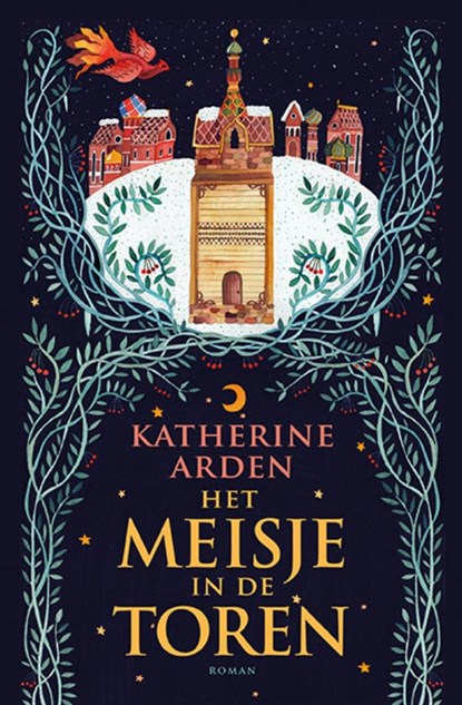 Het meisje in de toren, Katherine Arden - Paperback - 9789021062112