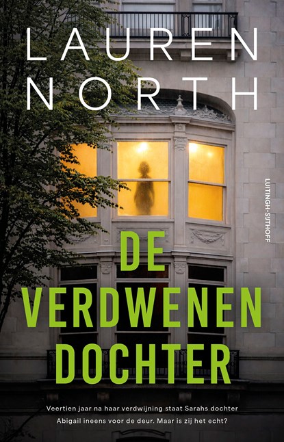 De verdwenen dochter, Lauren North - Ebook - 9789021062372