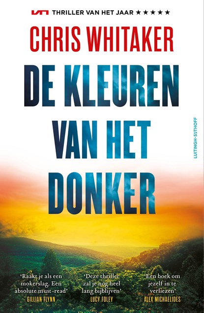 De kleuren van het donker, Chris Whitaker - Paperback - 9789021062426