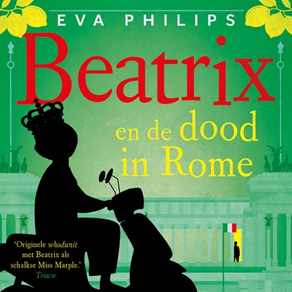 Beatrix en de dood in Rome, Eva Philips - Luisterboek MP3 - 9789021062556