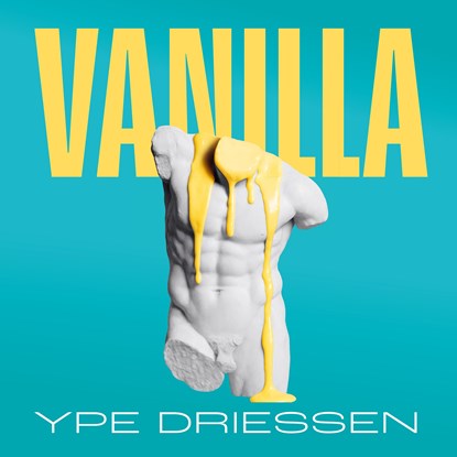 Vanilla, Ype Driessen - Luisterboek MP3 - 9789021062716