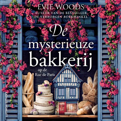 De mysterieuze bakkerij op de Rue de Paris, Evie Woods - Luisterboek MP3 - 9789021062778